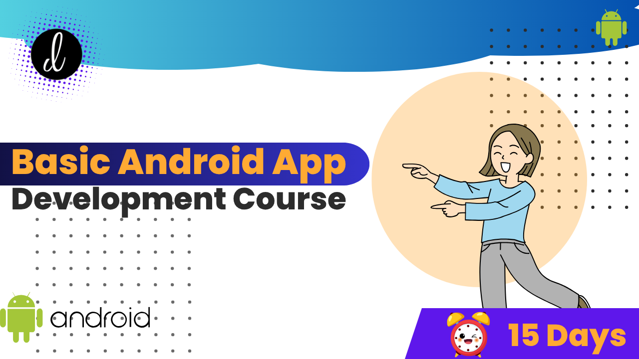 Basic Android App Development Course (Without-Coding)